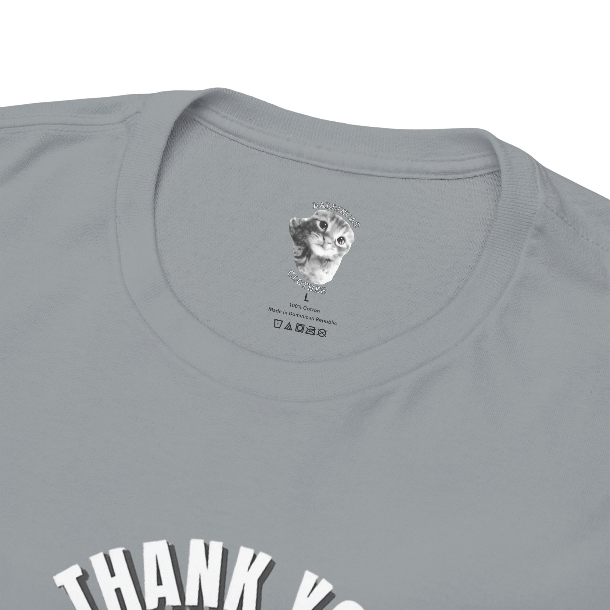 Thank You Ballincat43 Heavy cotton T-shirt Round Text (BLACK AND WHITE CAT)