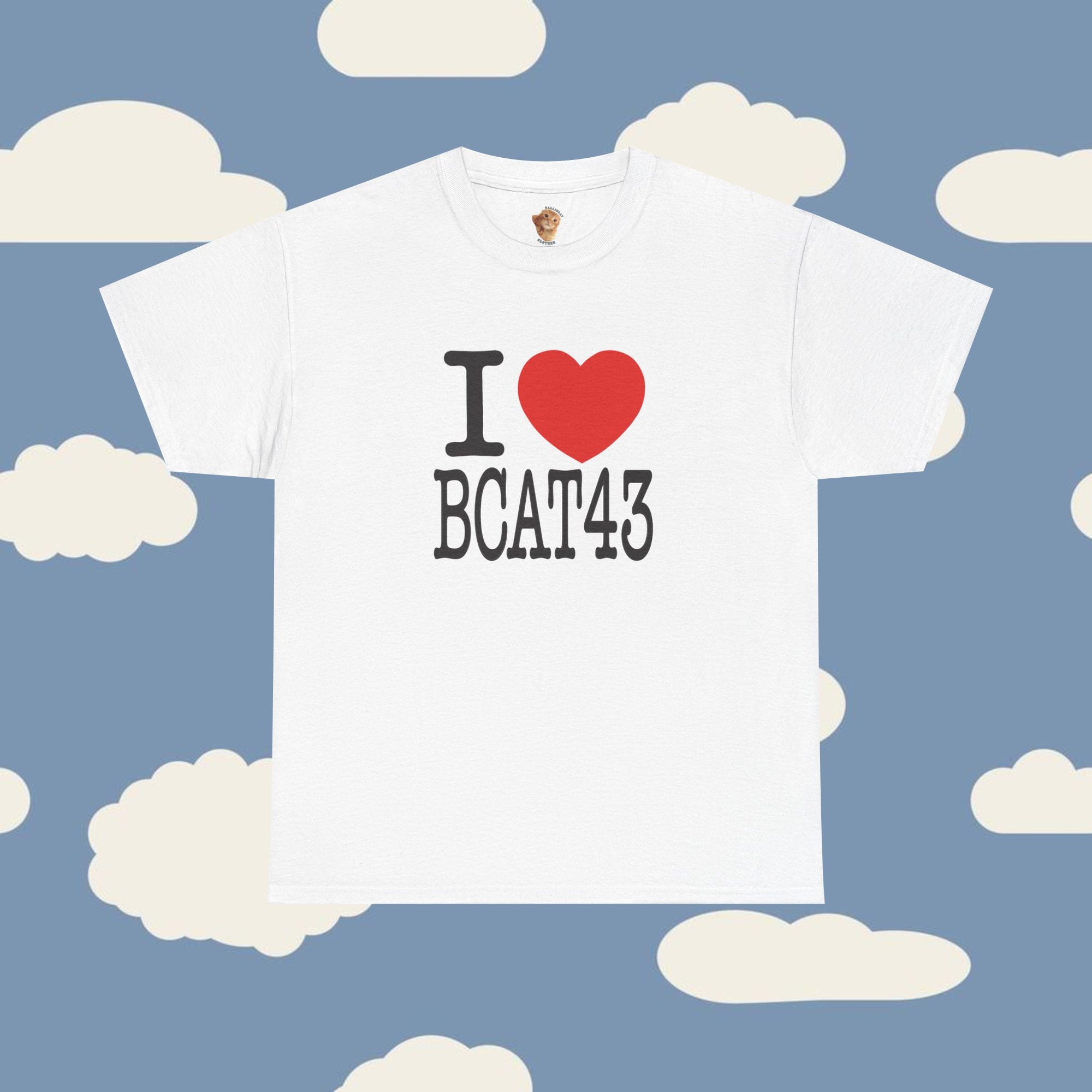 [NEW] I LOVE BCAT43 T-Shirt