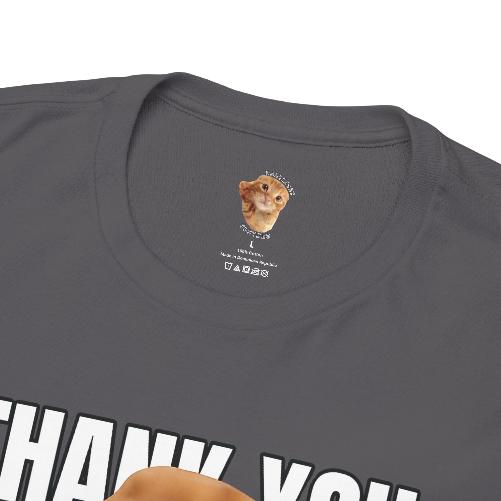 Thank You Ballincat43 T-Shirt (COLORED)