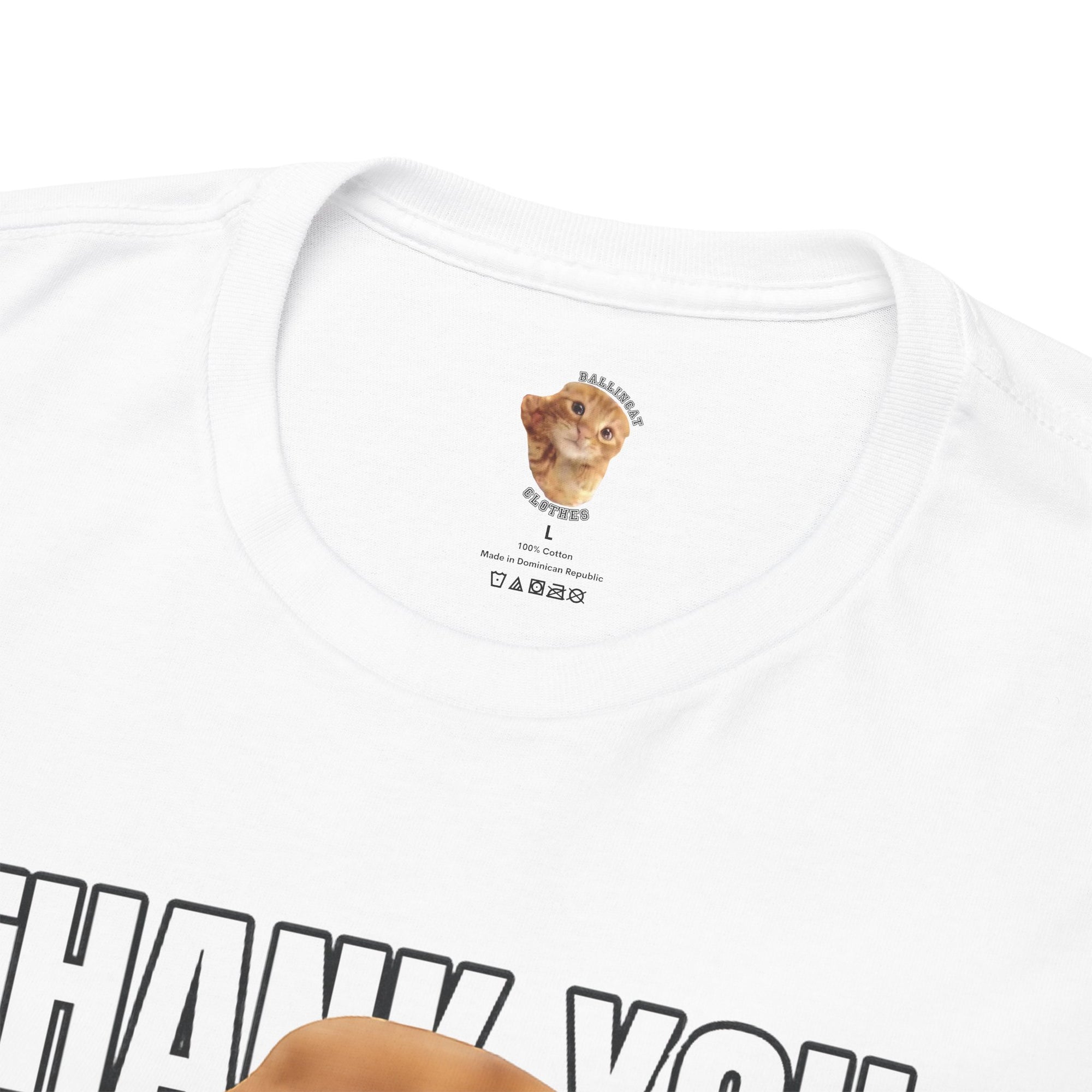 Thank You Ballincat43 T-Shirt (COLORED)