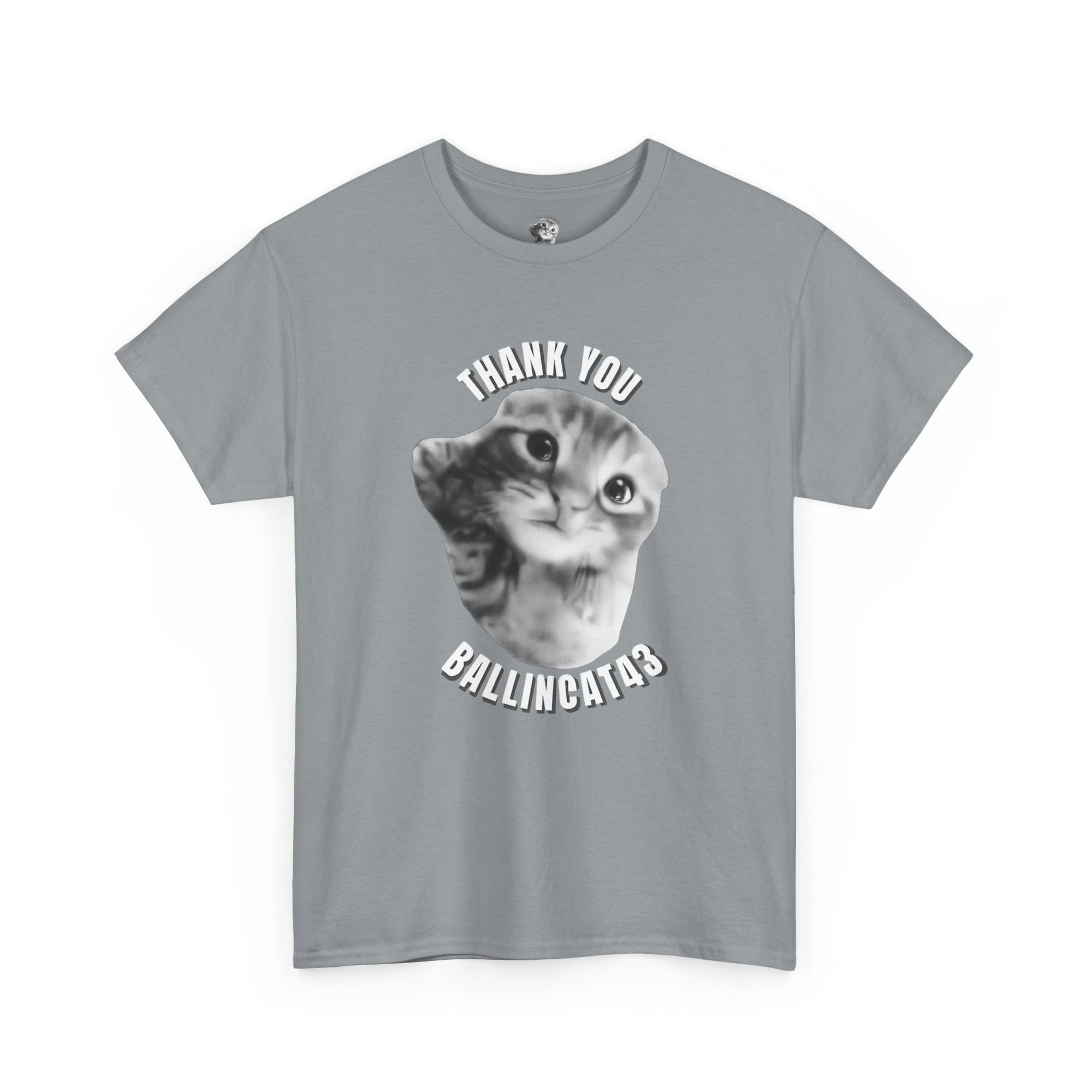Thank You Ballincat43 Heavy cotton T-shirt Round Text (BLACK AND WHITE CAT)