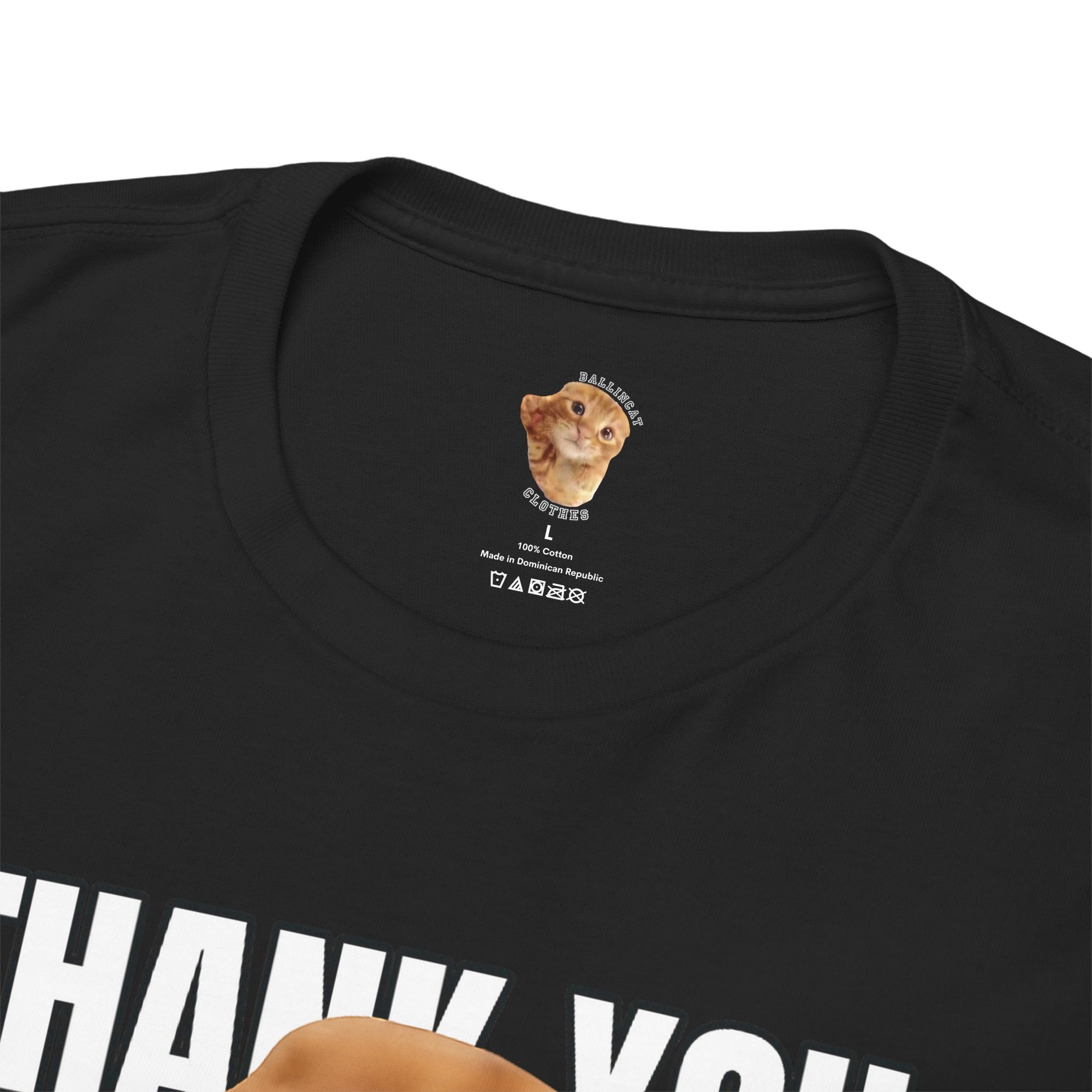 Thank You Ballincat43 T-Shirt (COLORED)