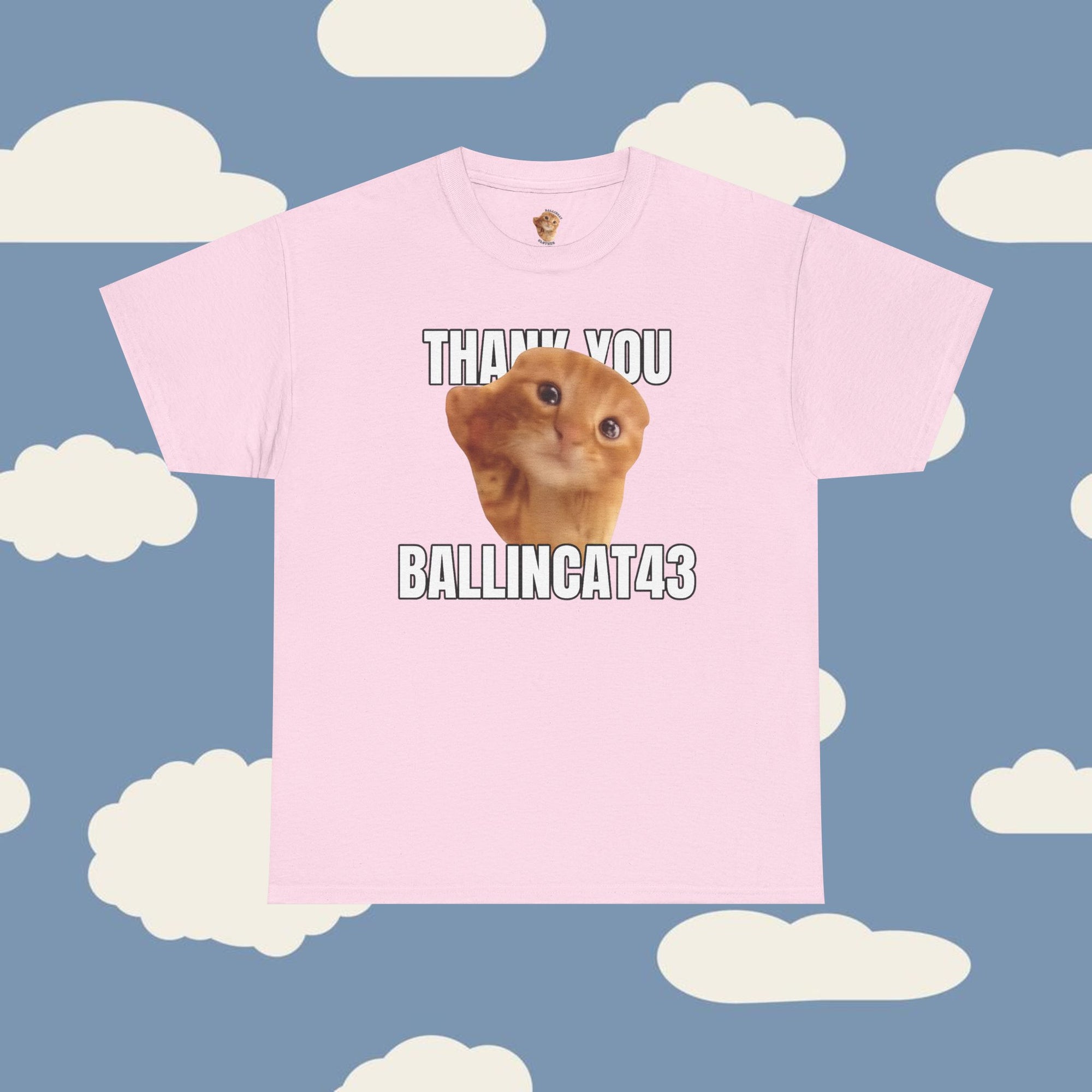 Thank You Ballincat43 T-Shirt (COLORED)