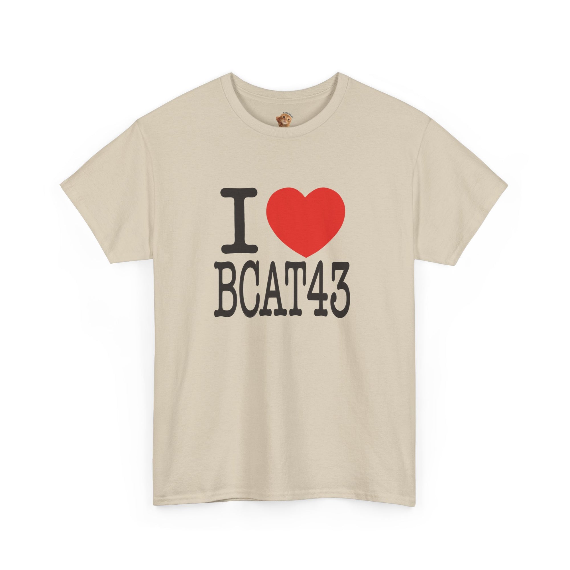 [NEW] I LOVE BCAT43 T-Shirt