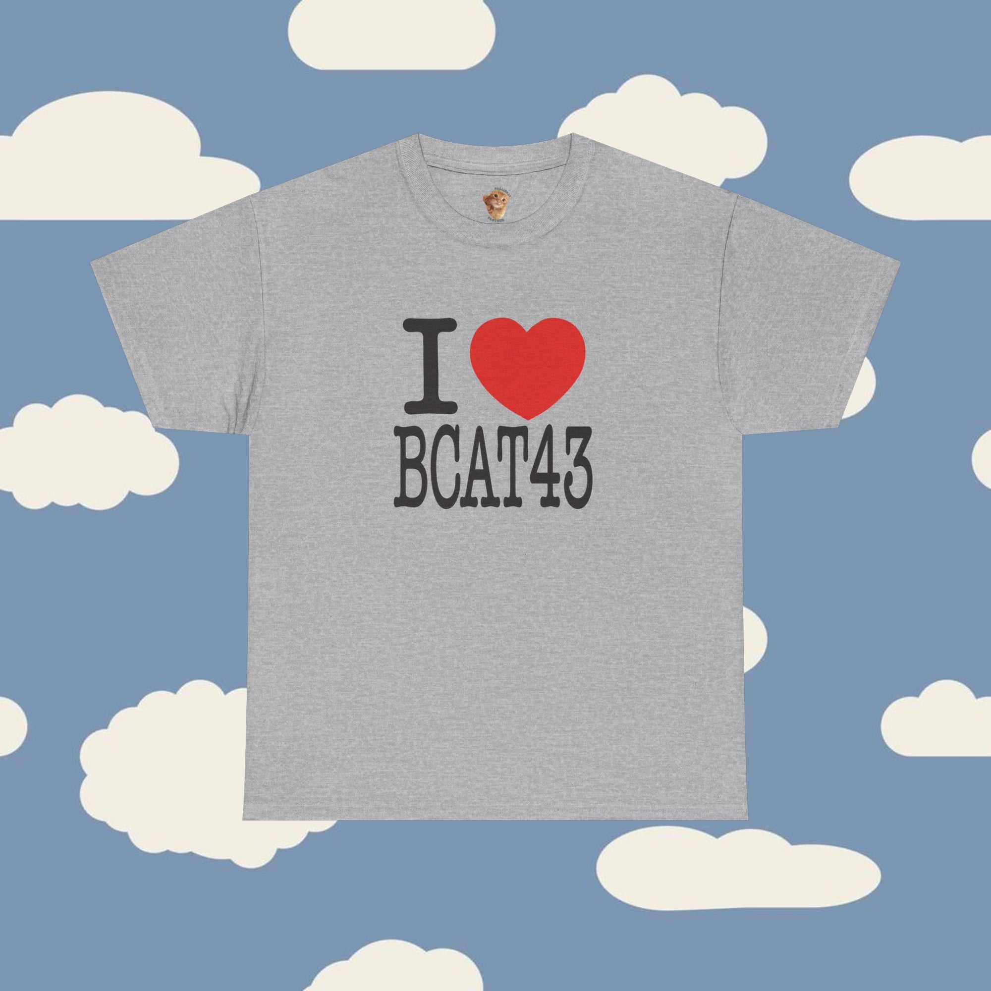 [NEW] I LOVE BCAT43 T-Shirt
