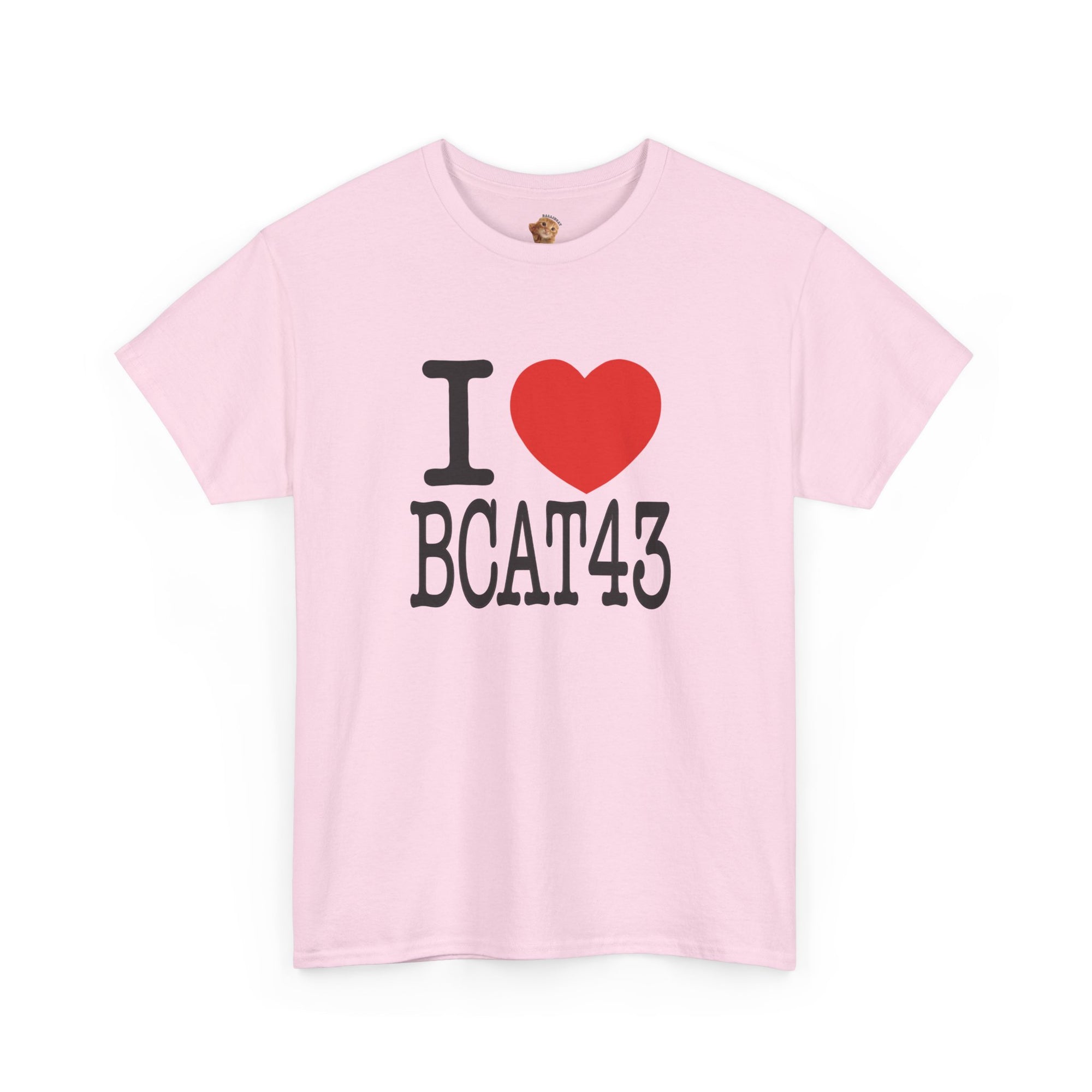 [NEW] I LOVE BCAT43 T-Shirt