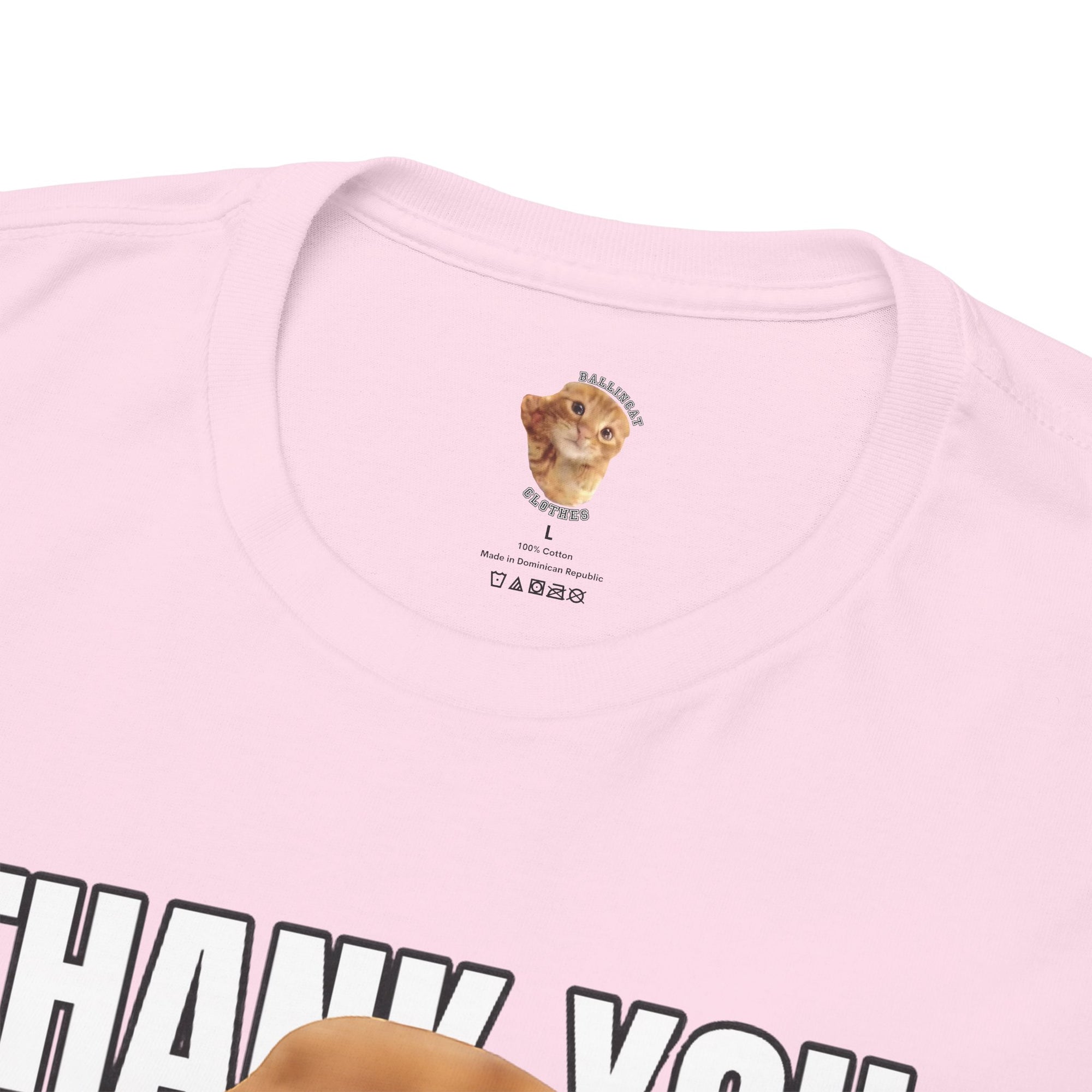 Thank You Ballincat43 T-Shirt (COLORED)